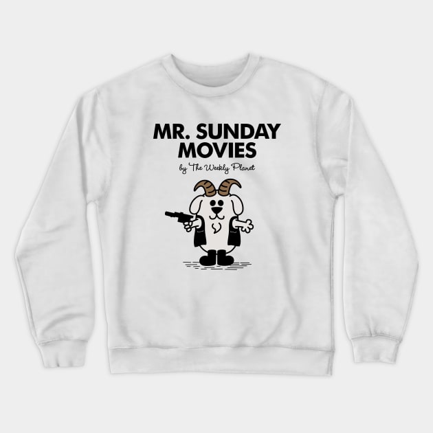 Mr Sunday Movies Crewneck Sweatshirt by Byway Design